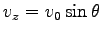 $ v_z=v_0 \sin \theta$